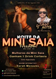 Cartaz do evento Noite da Mini Saia em São José com DJ Tiago Motta