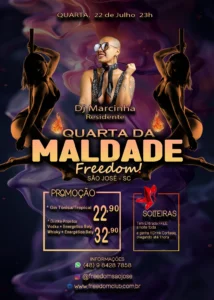 Cartaz do evento Quarta da Maldade em São José com DJ e promoções de bebidas.