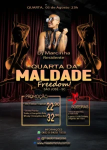 Flyer promocional do evento Quarta da Maldade na Freedom em São José.