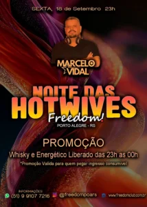 Flyer da Noite das Hotwives com detalhes de data, hora e promoções em Porto Alegre, RS.
