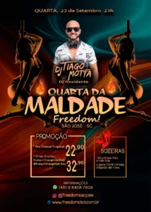 Flyer do evento Quarta da Maldade na Freedom com DJ Tiago Motta.