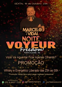 Flyer do evento Noite Voyeur na Freedom em Porto Alegre com Marcelo Vidal