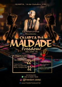 Flyer do evento Quarta da Maldade em São José com DJ Marcinha